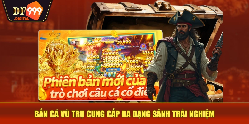 Bắn cá vũ trụ cung cấp đa dạng sảnh trải nghiệm Bắn cá vũ trụ cung cấp đa dạng sảnh trải nghiệm